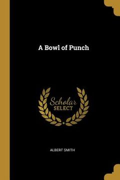 portada A Bowl of Punch (en Inglés)