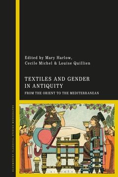 portada Textiles and Gender in Antiquity: From the Orient to the Mediterranean (in English)