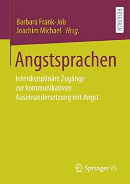 portada Angstsprachen: Interdisziplinã Â¤Re Zugã Â¤Nge zur Kommunikativen Auseinandersetzung mit Angst (German Edition) [Soft Cover ] (en Alemán)