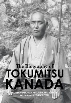 portada The Biography of Tokumitsu Kanada (en Inglés)