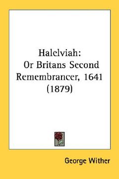 portada halelviah: or britans second remembrancer, 1641 (1879) (en Inglés)