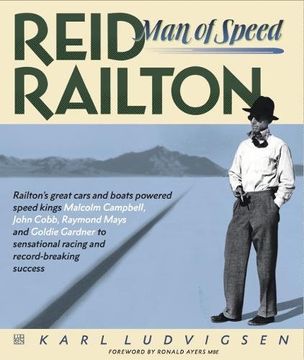 portada Reid Railton: Man of Speed