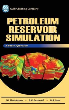 portada Petroleum Reservoir Simulation: A Basic Approach [With Cdrom] (en Inglés)