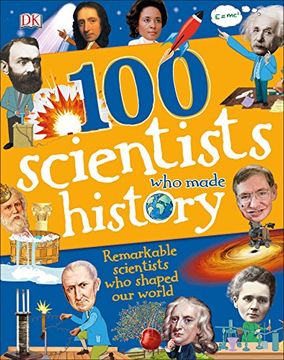 portada 100 Scientists who Made History (100 in History) (en Inglés)