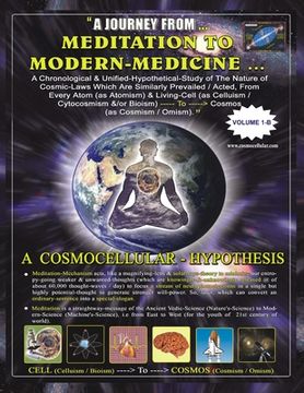 portada Unique Philosophy Book- Cosmocellular-Hypothesis: A Journey from Meditation to Modern-Medicine (Volume-1-B) (in English)