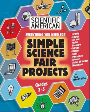 portada Scientific American, Simple Science Fair Projects, Grades 3-5 (en Inglés)