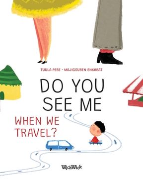 portada Do You See Me when We Travel?