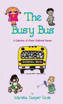 portada The Busy Bus: A Collection of Short Children's Poems