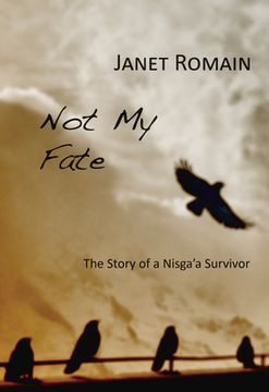 portada Not My Fate: The Story of a Nisga'a Survivor (en Inglés)