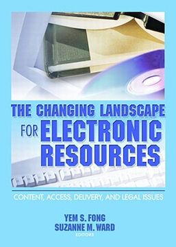 portada the changing landscape for electronic resources (en Inglés)