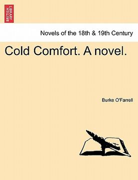 portada cold comfort. a novel. (en Inglés)