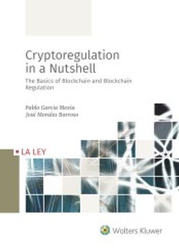 portada Cryptoregulation in a Nutshell: The Basics of Blockchain and Blockchain Regulation (in Spanish)