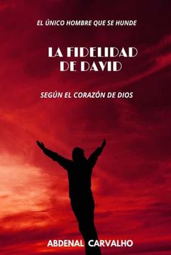 portada La fidelidad de David: Para Coleccionistas (in Spanish)