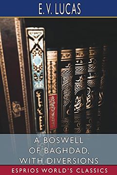 portada A Boswell of Baghdad, With Diversions (Esprios Classics) (en Inglés)