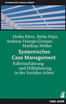 portada Systemisches Case Management: Falleinschätzung und Hilfeplanung in der Sozialen Arbeit (en Alemán)