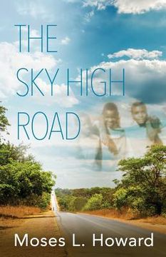 portada The Sky High Road (en Inglés)