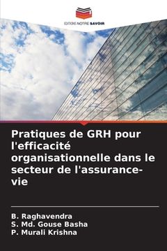 portada Pratiques de GRH pour l'efficacité organisationnelle dans le secteur de l'assurance-vie (en Francés)