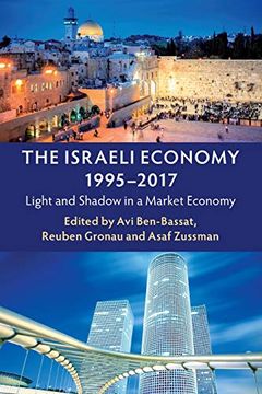 portada The Israeli Economy, 1995-2017: Light and Shadow in a Market Economy (en Inglés)