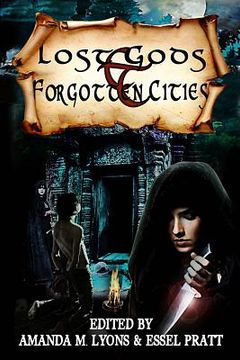 portada Lost Gods and Forgotten Cities (en Inglés)