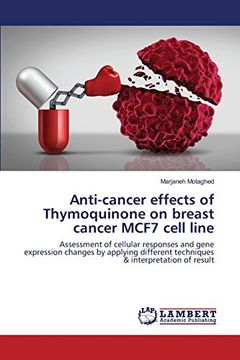 portada Anti-cancer effects of Thymoquinone on breast cancer MCF7 cell line