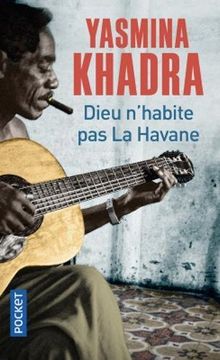 portada Dieu n'habite pas La Havane (en Francés)