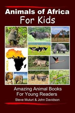 portada Animals of Africa For Kids (en Inglés)