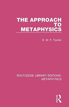 portada The Approach to Metaphysics (Routledge Library Editions: Metaphysics) 