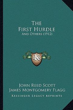 portada the first hurdle: and others (1912) (en Inglés)