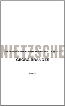 portada Nietzsche: Un Ensayo Sobre el Radicalismo Aristocratico (in Spanish)