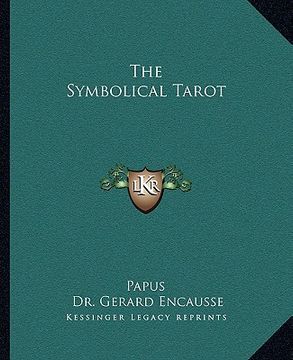 portada the symbolical tarot (en Inglés)