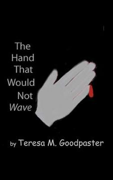 portada the hand that would not wave (en Inglés)