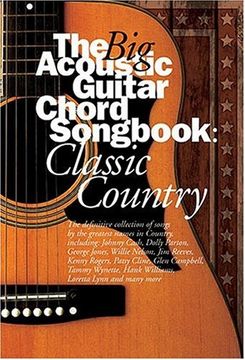 portada The Big Acoustic Guitar Chord Songbook: Classic Country