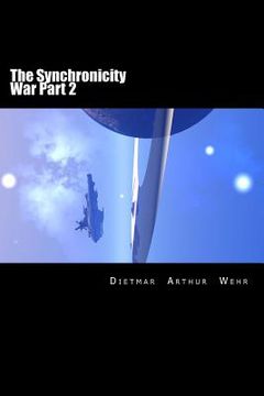 portada The Synchronicity War Part 2 (en Inglés)