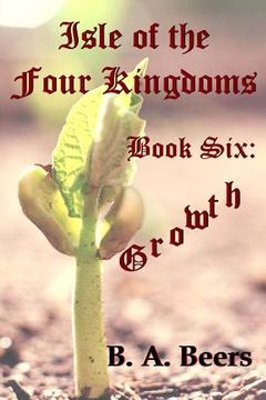 portada Growth: Isle of the Four Kingdoms
