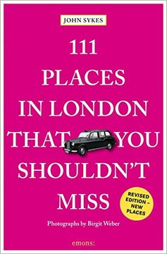 portada 111 Places in London That you Shouldn't Miss (111 Places/Shops) (en Inglés)