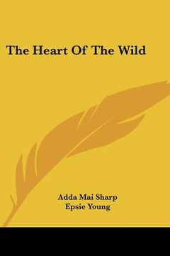 portada the heart of the wild (in English)