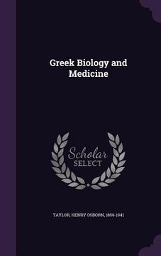 portada Greek Biology and Medicine (in English)