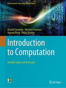 portada Introduction to Computation: Haskell, Logic and Automata (Undergraduate Topics in Computer Science) (en Inglés)