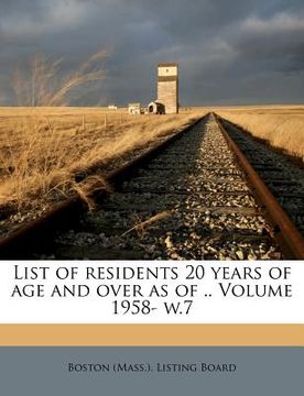 portada list of residents 20 years of age and over as of .. volume 1958- w.7 (en Inglés)