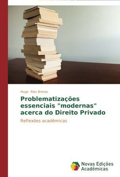 portada Problematizacoes Essenciais "Modernas" Acerca Do Direito Privado