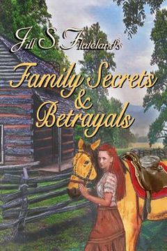 portada Family Secrets & Betrayals (en Inglés)