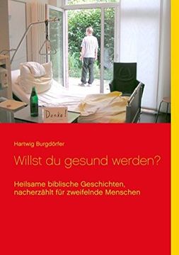 portada Willst du gesund werden? (German Edition)
