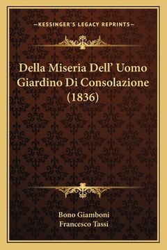 portada Della Miseria Dell' Uomo Giardino Di Consolazione (1836) (in Italian)