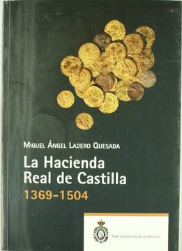 portada La Hacienda Real de Castilla (1369-1504). (Otras Publicaciones. ).