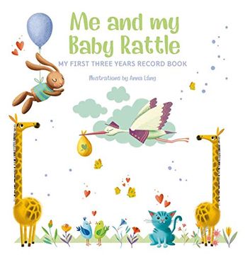 portada Me and my Baby Rattle: My First Three Years Record Book 