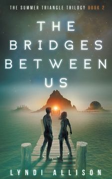 portada The Bridges Between Us (en Inglés)