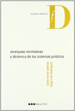 portada Jerarquías Normativas y Dinámica de los Sistemas Jurídicos