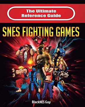 portada The Ultimate Reference Guide to Snes Fighting Games (in English)