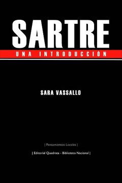 portada Sartre. Una Introduccion (in Spanish)