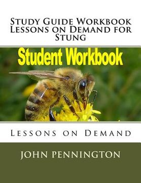 portada Study Guide Workbook Lessons on Demand for Stung: Lessons on Demand (in English)